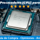 Mejores Procesadores CPU
